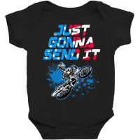 Just Gonna Send It Motocross Dirt Bike Baby Bodysuit | Artistshot