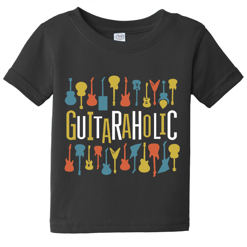 Guitaraholic Guitar Lovers Baby Tee | Artistshot