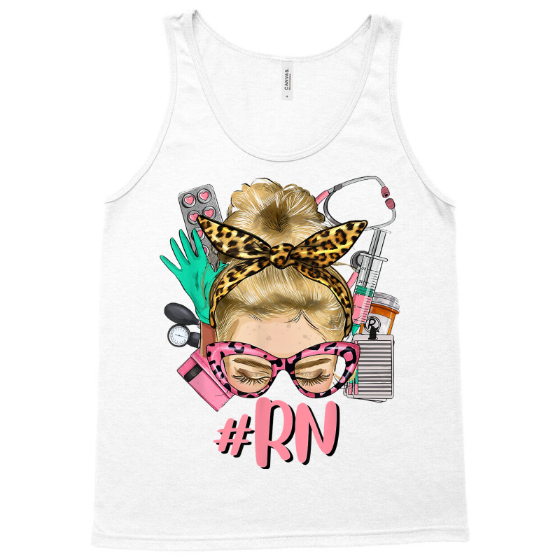 Rn Blonde Messy Bun Straight Hair Glasses Leopard Syringe T Shirt Tank Top | Artistshot