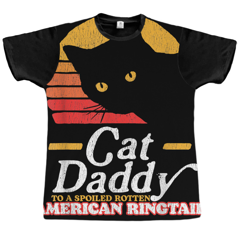 Retro Cat Daddy To A Spoiled Rotten American Ringtail 80s T Shirt Graphic T-shirt | Artistshot