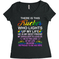 There Is This Trucker Who Lights Up My Life Funny Quote T Shirt Women's Triblend Scoop T-shirt | Artistshot