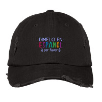 Dimelo En Espanol Por Favor Bilingual Latina Spanish Teacher T Shirt Vintage Cap | Artistshot