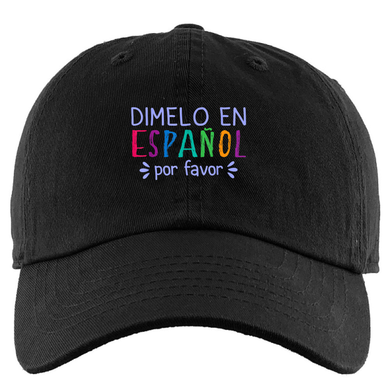 Dimelo En Espanol Por Favor Bilingual Latina Spanish Teacher T Shirt Kids Cap by catotdmontis | Artistshot