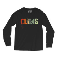 Climbing Bouldering Rock Climber Climbing Long Sleeve Shirts | Artistshot