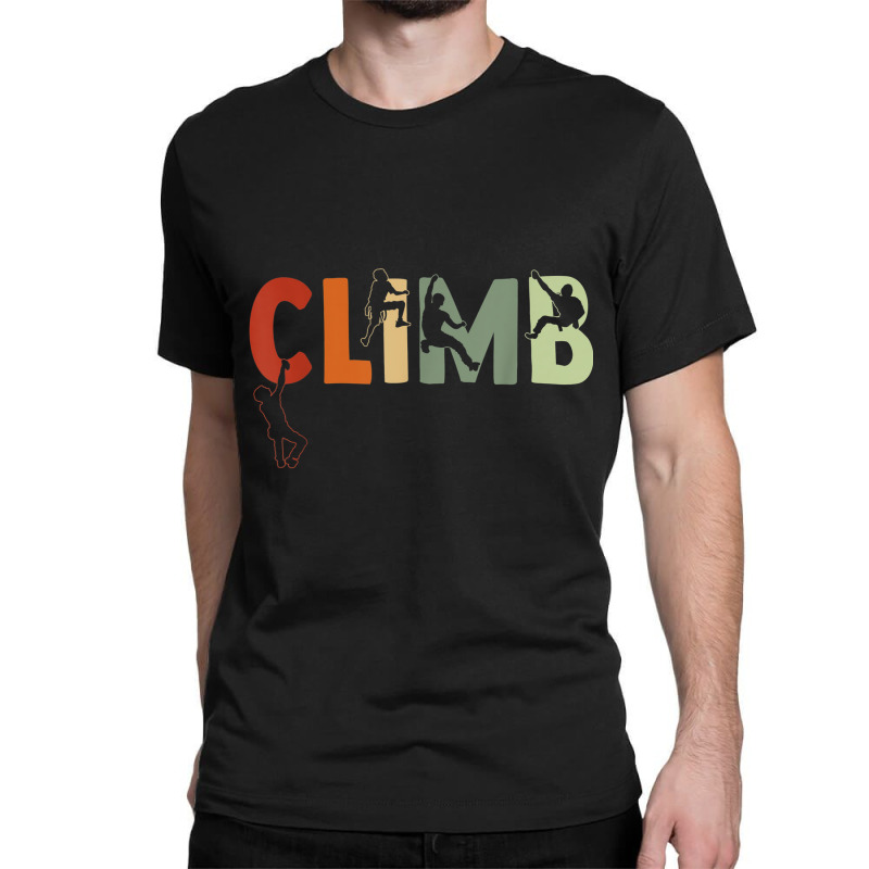 Climbing Bouldering Rock Climber Climbing Classic T-shirt | Artistshot