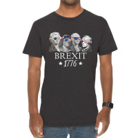 Brexit 1776 Founding Fathers American Independence Usa T Shirt Vintage T-shirt | Artistshot