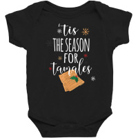 Chicana Latinx Latina Funny Tamales Mexican Christmas T Shirt Baby Bodysuit | Artistshot