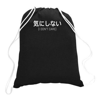 I Don't Care Japanese Drawstring Bags Designed By Rendi