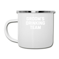 Groom's Drinking Team  Funny Wedding Bachelor Party Camper Cup | Artistshot