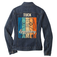 Tuck Name Gift   Personalized Legendary Gamer T Shirt Ladies Denim Jacket | Artistshot