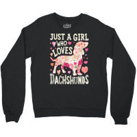 Dachshund T  Shirt Dachshund Just A Girl Who Loves Dachshunds Dog Flow Crewneck Sweatshirt | Artistshot