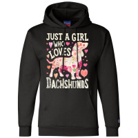 Dachshund T  Shirt Dachshund Just A Girl Who Loves Dachshunds Dog Flow Champion Hoodie | Artistshot