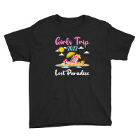 Summer Vacation Girls Trip 2022 Lost Paradise Beach Youth Tee | Artistshot