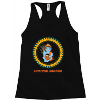 Happy Krishna Janmashtami, Funny Gift Idea Racerback Tank | Artistshot