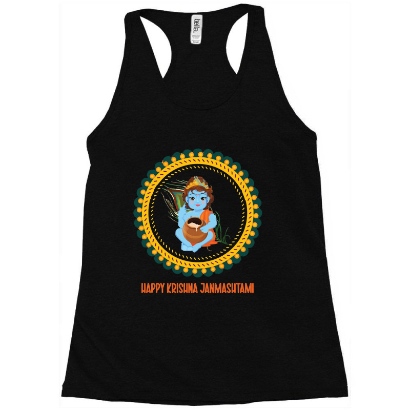 Happy Krishna Janmashtami, Funny Gift Idea Racerback Tank by seifertmurryq3jmxs | Artistshot