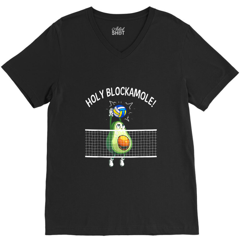 Holy Blockamole Volleyball Shirt Player Blocker Avocado V-Neck Tee by AmberAThompson | Artistshot