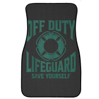 Off Duty Lifeguard Save Yourself, Lifeguard For Men & Women Tank Top Front Car Mat | Artistshot