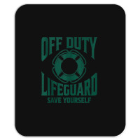 Off Duty Lifeguard Save Yourself, Lifeguard For Men & Women Tank Top Mousepad | Artistshot