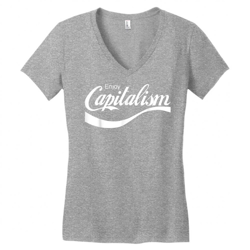 Enjoy Capitalism T Shirt Women's V-Neck T-Shirt by choninzel | Artistshot