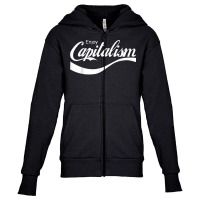 Enjoy Capitalism T Shirt Youth Zipper Hoodie | Artistshot