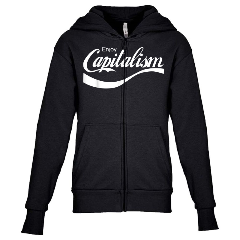 Enjoy Capitalism T Shirt Youth Zipper Hoodie by choninzel | Artistshot