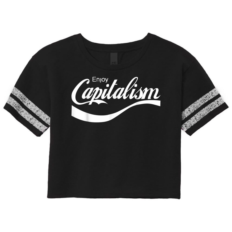 Enjoy Capitalism T Shirt Scorecard Crop Tee by choninzel | Artistshot