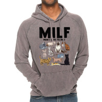 Milf Man I Love Felines Funny Cat Vintage T Shirt Vintage Hoodie | Artistshot