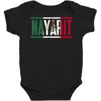 Nayarit Con La Bandera De México T Shirt Baby Bodysuit | Artistshot