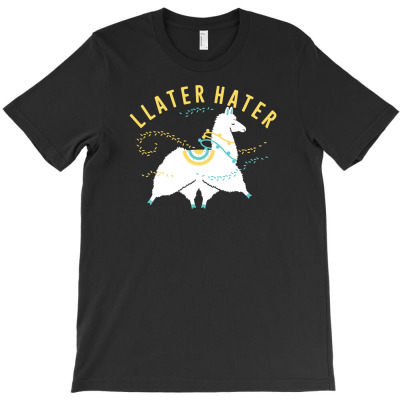 Llater Hater T-shirt Designed By Rendi Siregar
