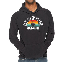 Eat Sleep Coffee Repeat T  Shirt Vintage Hoodie | Artistshot