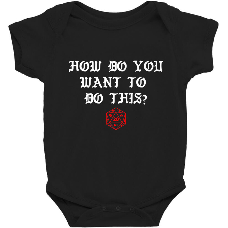 How Do You Want To Dice Game Master Premium T Shirt Baby Bodysuit | Artistshot