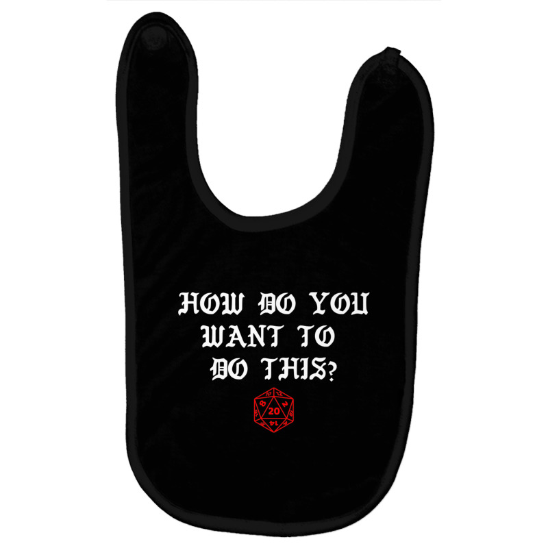 How Do You Want To Dice Game Master Premium T Shirt Baby Bibs | Artistshot