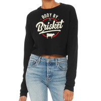 Body By Brisket Backyard Cookout Bbq Grill T Shirt Cropped Sweater | Artistshot