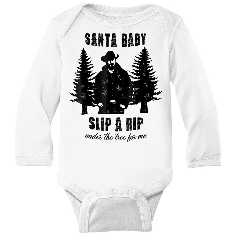 Santa Baby Slip A Rip Under The Tree For Me Christmas T Shirt Long Sleeve Baby Bodysuit | Artistshot