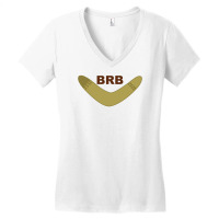 Brb Boomerang Women's V-neck T-shirt | Artistshot