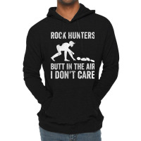 Rock Hunter Shirt For Men Women, Geologist Rock Collector T Shirt Lightweight Hoodie | Artistshot