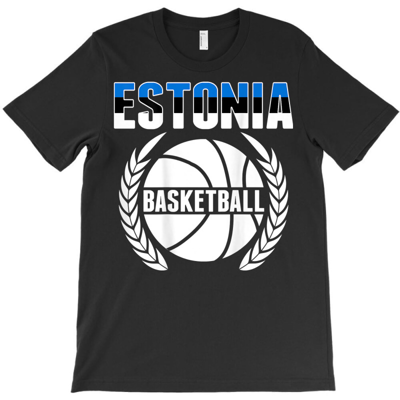 Estonia Basketball Lovers Jersey   Support Estonian Ballers T Shirt T-shirt | Artistshot