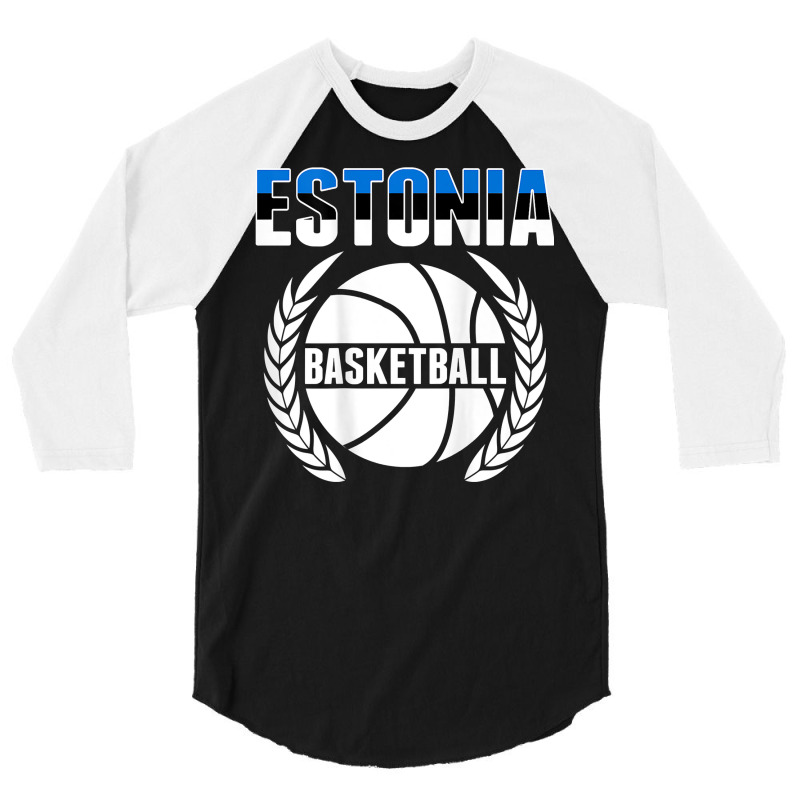 Estonia Basketball Lovers Jersey   Support Estonian Ballers T Shirt 3/4 Sleeve Shirt | Artistshot