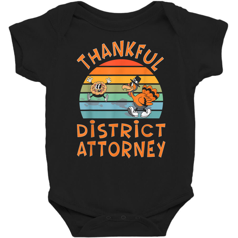 District Attorney Job Funny Thanksgiving T Shirt Baby Bodysuit by mosesswabyhi | Artistshot