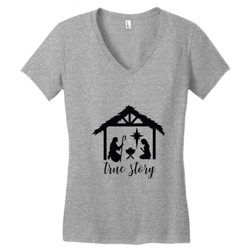 True Story Nativity, Christmas Nativity, Bethlehem, Holy Night, Christ Women's V-Neck T-Shirt by liqualyfu | Artistshot