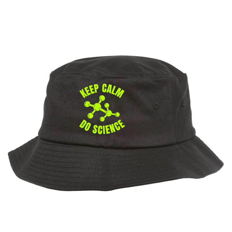 Keep Calm Do Science (2) Bucket Hat | Artistshot