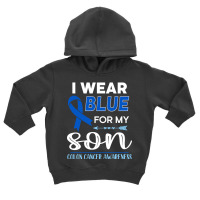 I Wear Blue For My Son Toddler Hoodie | Artistshot