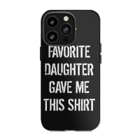 Mens Daughter To Father Father's Day Iphone 13 Pro Case | Artistshot