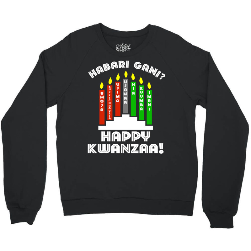 Habari Gani Happy Kwanzaa African American 7 Principles Long Sleeve T Crewneck Sweatshirt by ayedencoplon | Artistshot