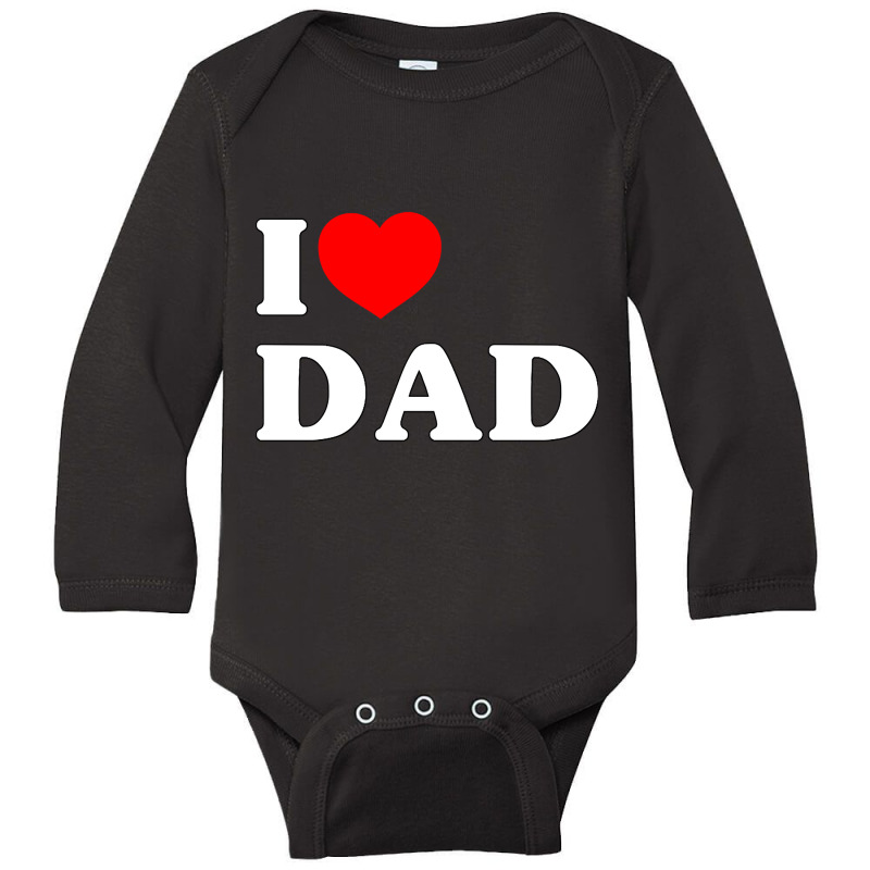 I Love Dad Long Sleeve Baby Bodysuit by Jerhogen528 | Artistshot