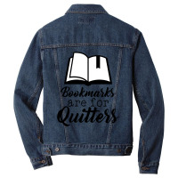 Book Lovers Bookmarks Are For Quitters Men Denim Jacket | Artistshot