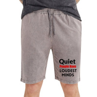 Quiet People Have The Loudest Minds Vintage Short | Artistshot