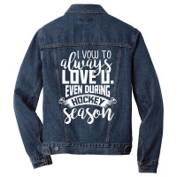 I Vow To Always Love You Even During Hockey Season Men Denim Jacket | Artistshot