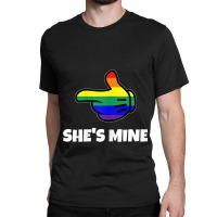 Womens Lesbian Pride Matching She S Mine Tshirt Lgbt Tee Classic T-shirt | Artistshot