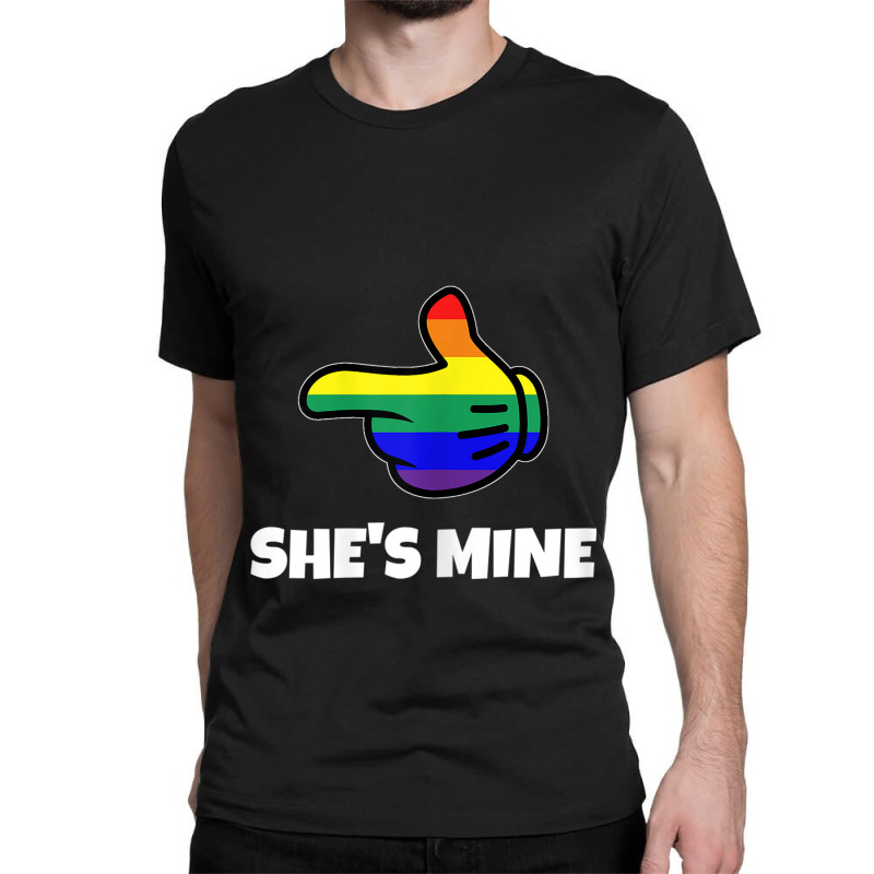 Womens Lesbian Pride Matching She S Mine Tshirt Lgbt Tee Classic T-shirt by RYANIDDLE | Artistshot